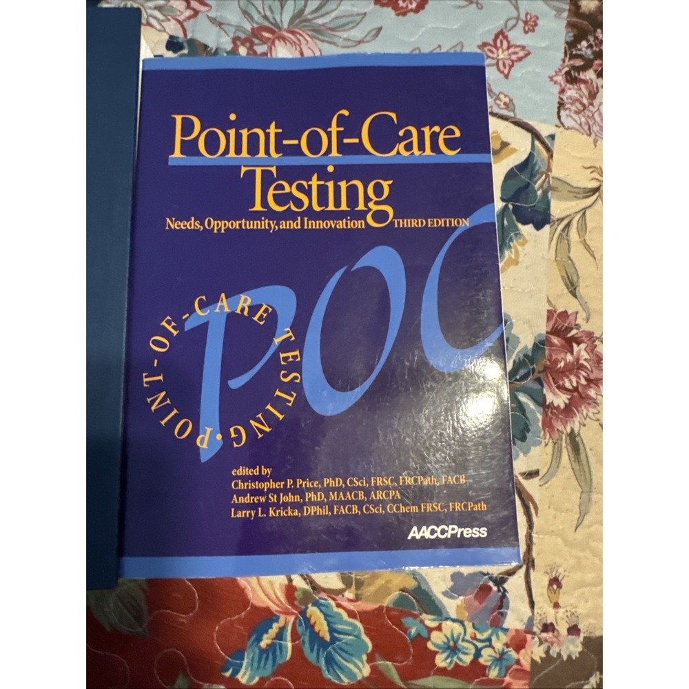 Point-of-Care Testing Principles & Practice, Needs Opportunity Innovation Books - Picture 3 of 9
